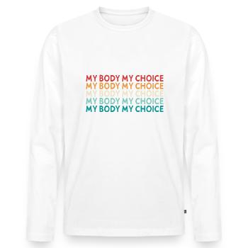 Mon corps Ma décision - T-shirt manches longues Premium bio Homme - blanc - Devant - Nico (187cm)