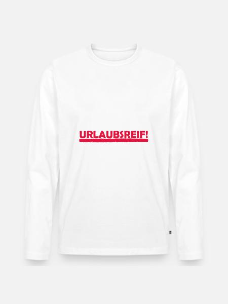 Urlaubsreif - Männer Premium Bio Langarmshirt - 