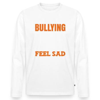 Tag der Einheit: Keine Mobbing-Mobbing-Prävention - Männer Premium Bio Langarmshirt - Weiß - Vorne - Nico (187cm)