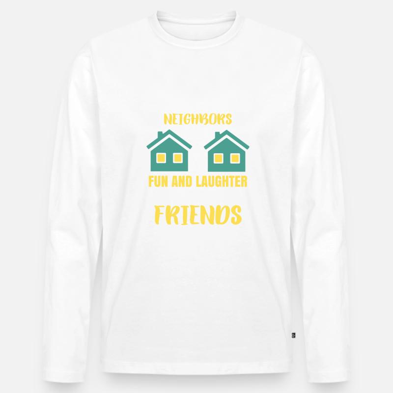 Nachbar Freunde Nachbarschaft - Männer Premium Bio Langarmshirt - Weiß