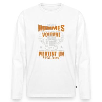 Les Meilleurs Pilotent Un Poids Lourd - T-shirt manches longues Premium bio Homme - blanc - Devant - Nico (187cm)