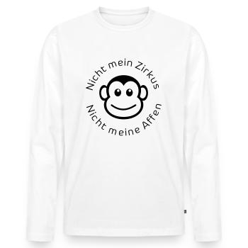 Nicht Mein Zirkus nicht meine Affen - Männer Premium Bio Langarmshirt - Weiß - Vorne - Nico (187cm)