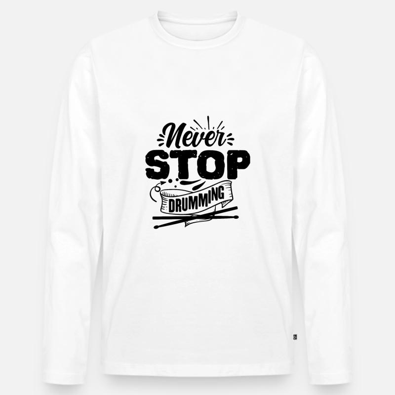 Never stop drumming - Männer Premium Bio Langarmshirt - Weiß