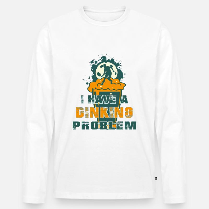 Ich habe ein Dinking-Problem - Männer Premium Bio Langarmshirt - Weiß