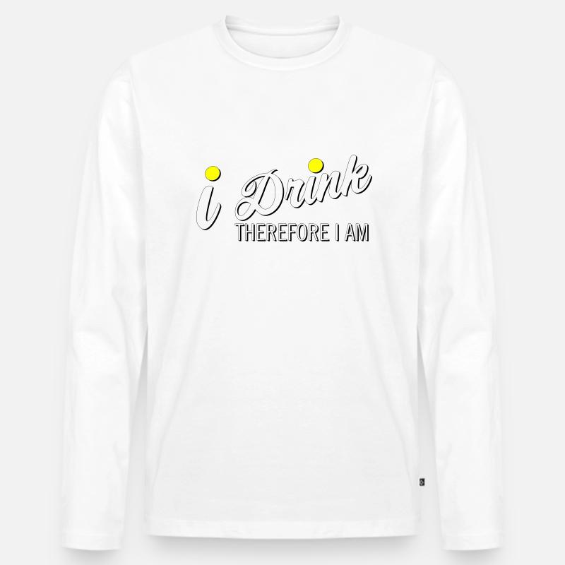 Ich trinke, also bin ich - Männer Premium Bio Langarmshirt - Weiß