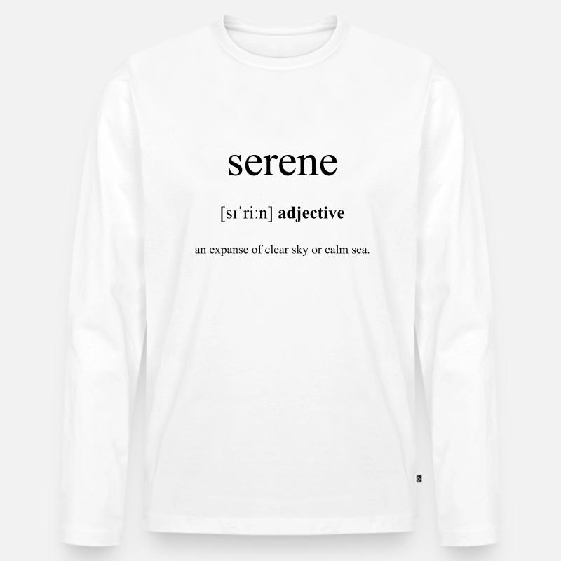 Serene Definition Dictionary - Männer Premium Bio Langarmshirt - Weiß