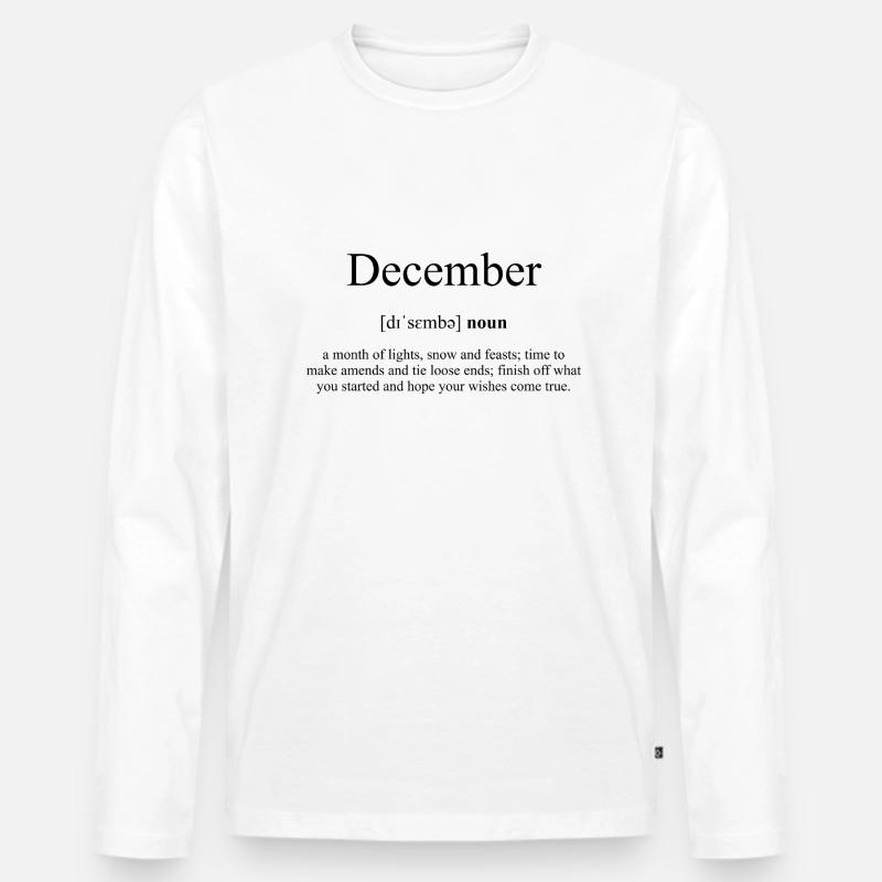 December | Dezember Definition Dictionary - Männer Premium Bio Langarmshirt - Weiß