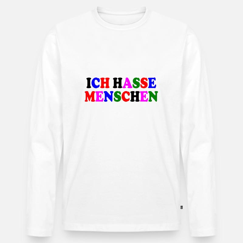 Ich hasse menschen - Männer Premium Bio Langarmshirt - Weiß