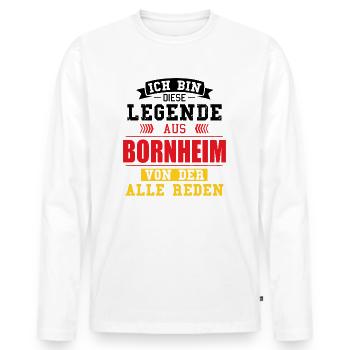 Stadt Bornheim Deutschland Legende Spruch - Männer Premium Bio Langarmshirt - Weiß - Vorne - Nico (187cm)