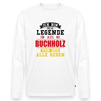 Stadt Buchholz Deutschland Legende Spruch - Männer Premium Bio Langarmshirt - Weiß - Vorne - Nico (187cm)