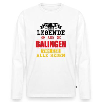 Stadt Balingen Deutschland Legende Spruch - Männer Premium Bio Langarmshirt - Weiß - Vorne - Nico (187cm)