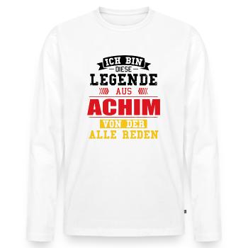 Stadt Achim Deutschland Legende Spruch - Männer Premium Bio Langarmshirt - Weiß - Vorne - Nico (187cm)