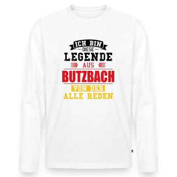Stadt Butzbach Deutschland Legende Spruch - Männer Premium Bio Langarmshirt - Weiß - Vorne - Nico (187cm)