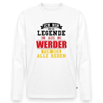 Stadt Werder Deutschland Legende Spruch - Männer Premium Bio Langarmshirt - Weiß - Vorne - Nico (187cm)