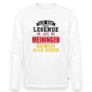 Stadt Meiningen Deutschland Legende Spruch - Männer Premium Bio Langarmshirt - Weiß - Vorne - Nico (187cm)