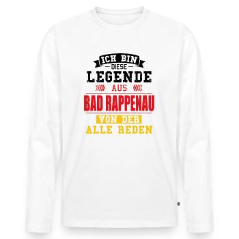 Stadt Bad Rappenau Deutschland Legende Spruch - Männer Premium Bio Langarmshirt - Weiß - Vorne - Nico (187cm)
