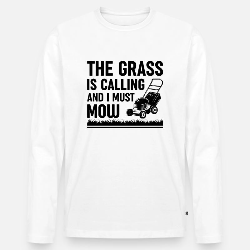 Das Gras ruft und ich muss mähen - Männer Premium Bio Langarmshirt - Weiß