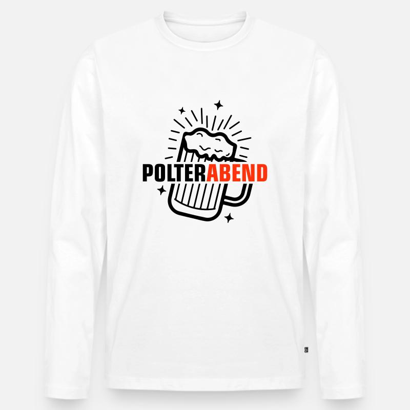 Polterabend Bier - Männer Premium Bio Langarmshirt - Weiß