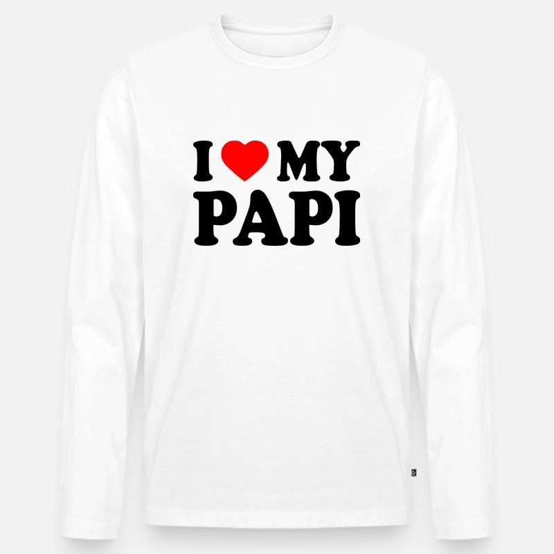 I love my papi - Männer Premium Bio Langarmshirt - Weiß