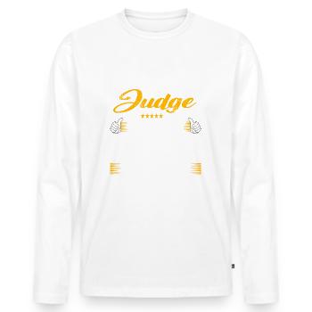 Judge Freakin Awesome Funny Job - Männer Premium Bio Langarmshirt - Weiß - Vorne - Nico (187cm)