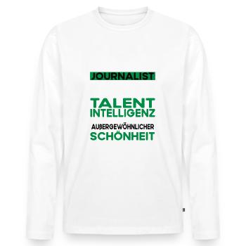 Journalist Bescheiden - Lustiger Spruch - Männer Premium Bio Langarmshirt - Weiß - Vorne - Nico (187cm)