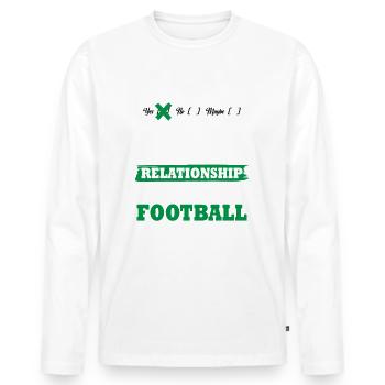 Football My serious relationship funny - Männer Premium Bio Langarmshirt - Weiß - Vorne - Nico (187cm)