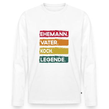 Ehemann Vater Koch Legende Vatertag - Männer Premium Bio Langarmshirt - Weiß - Vorne - Nico (187cm)