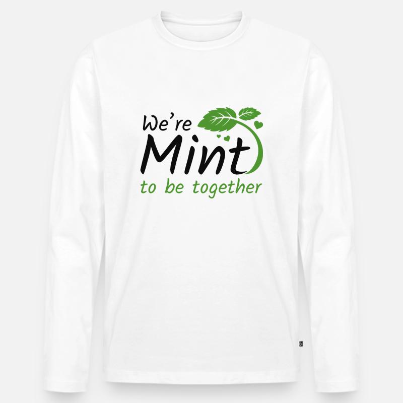 We're Mint To Be Together - Männer Premium Bio Langarmshirt - Weiß