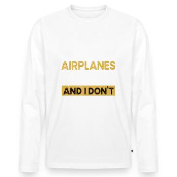 Airplanes is my hobby - Men's Premium Organic Long Sleeve Shirt - white - Front - Nico (187cm)