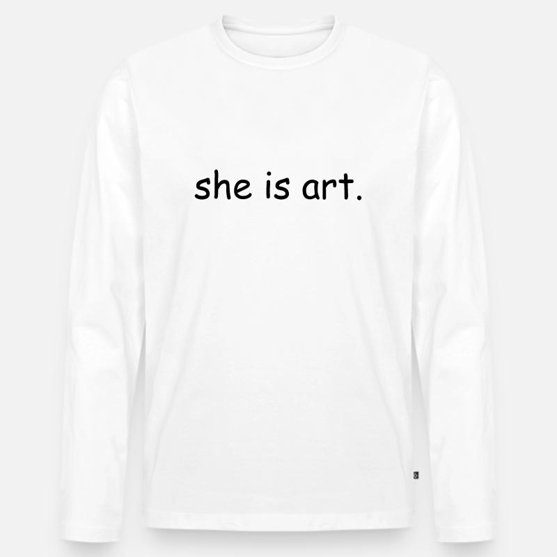 She is art - Männer Premium Bio Langarmshirt - Weiß