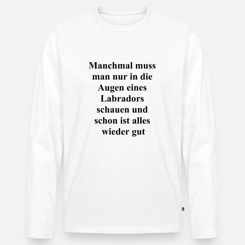 Labrador Blick Geschenk - Männer Premium Bio Langarmshirt - Weiß