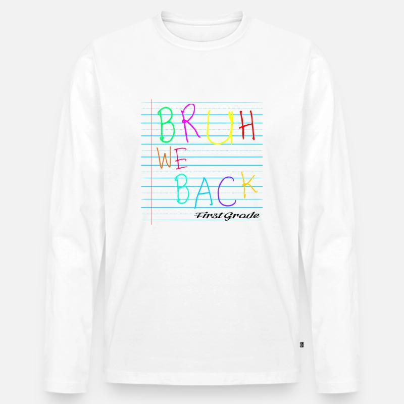 Bruh We Back Enseignants - Männer Premium Bio Langarmshirt - Weiß