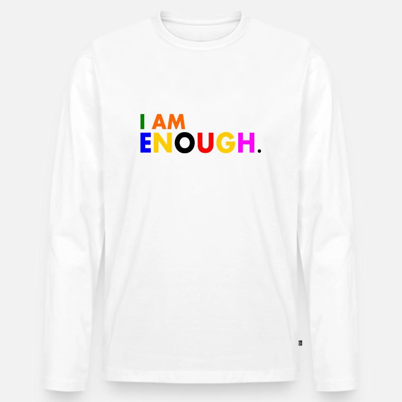 I am enough - Männer Premium Bio Langarmshirt - Weiß