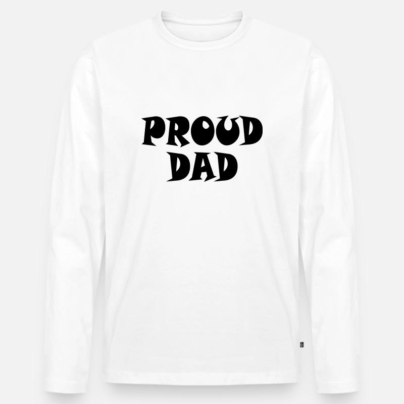 Proud dad - Männer Premium Bio Langarmshirt - Weiß