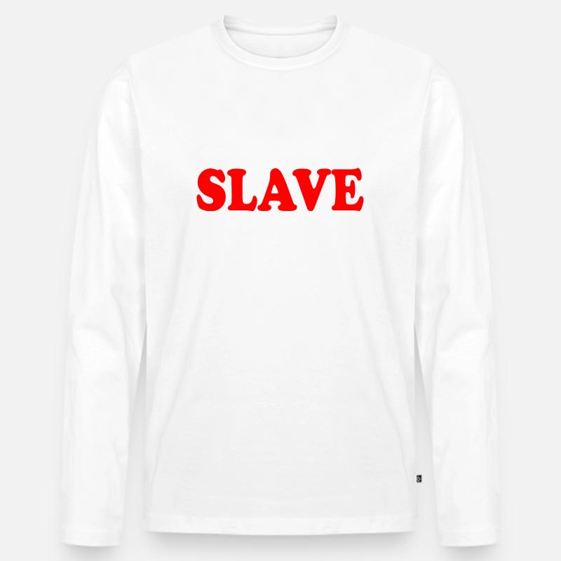 Slave - Männer Premium Bio Langarmshirt - Weiß