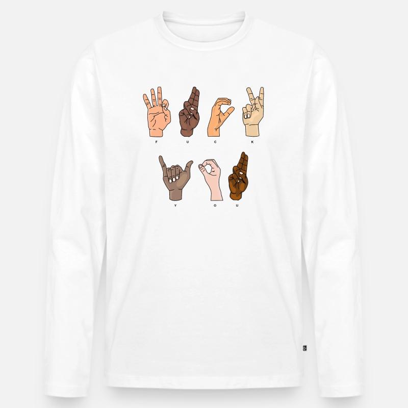 F*CK You! Funny Statement - Männer Premium Bio Langarmshirt - Weiß