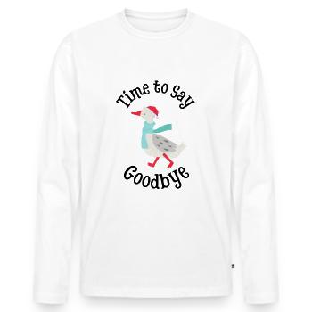 Weihnachtsgans Time to Say Goodbye - Männer Premium Bio Langarmshirt - Weiß - Vorne - Nico (187cm)