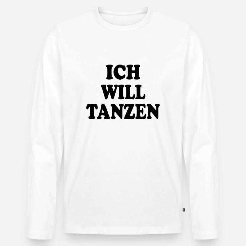 Ich will tanzen - Männer Premium Bio Langarmshirt - Weiß