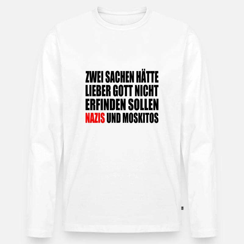 Fck nzs - nazis und moskitos - Männer Premium Bio Langarmshirt - Weiß
