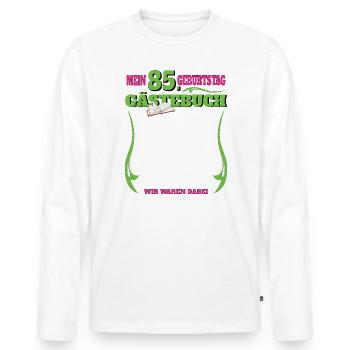 85th Birthday Man and Woman Guestbook - Men's Premium Organic Long Sleeve Shirt - white - Front - Nico (187cm)