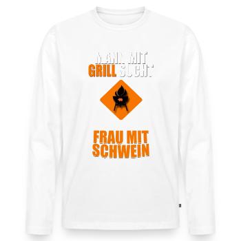 Mann mit Grill sucht .... Frau mit Schwein - Männer Premium Bio Langarmshirt - Weiß - Vorne - Nico (187cm)