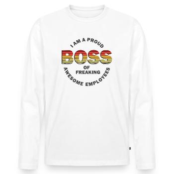 I'm A Proud Boss Of Freaking Awesome Employees - Men's Premium Organic Long Sleeve Shirt - white - Front - Nico (187cm)