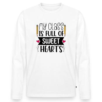 My Class Is Full Of Sweethearts - Men's Premium Organic Long Sleeve Shirt - white - Front - Nico (187cm)