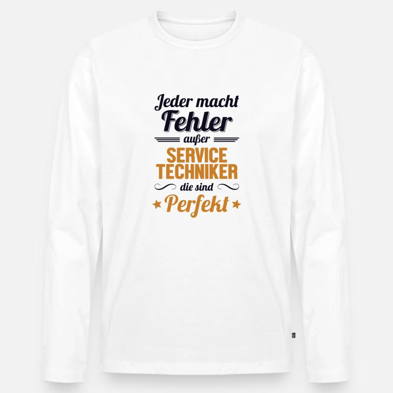 Servicetechniker sind Perfekt Techniker - Männer Premium Bio Langarmshirt - Weiß