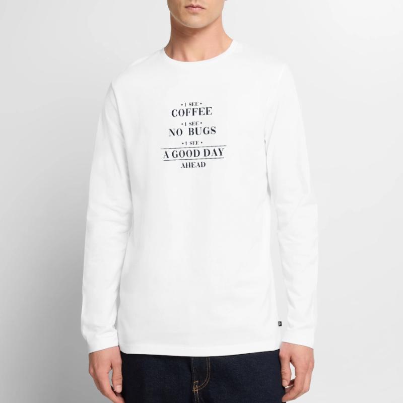 Coffee No Bugs Good Day Developer Coder Männer Premium Bio Langarmshirt