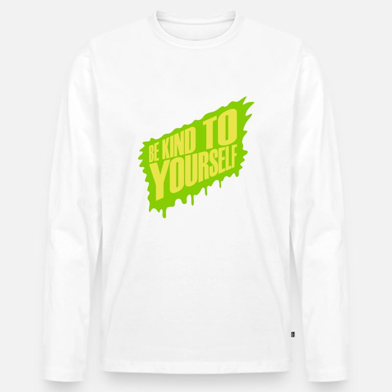 be kind to yourself - Männer Premium Bio Langarmshirt - Weiß