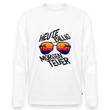 Hallo Helmut heute billig morgen teuer Mallorca - Männer Premium Bio Langarmshirt - Weiß - Vorne - Nico (187cm)