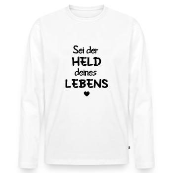 HELD HELDIN LEBEN MOTIVATION GLÜCK ZIEL ZUFRIEDEN - Männer Premium Bio Langarmshirt - Weiß - Vorne - Nico (187cm)