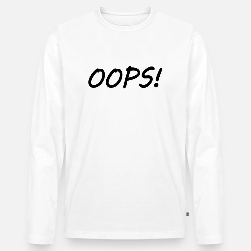 Oops - Männer Premium Bio Langarmshirt - Weiß