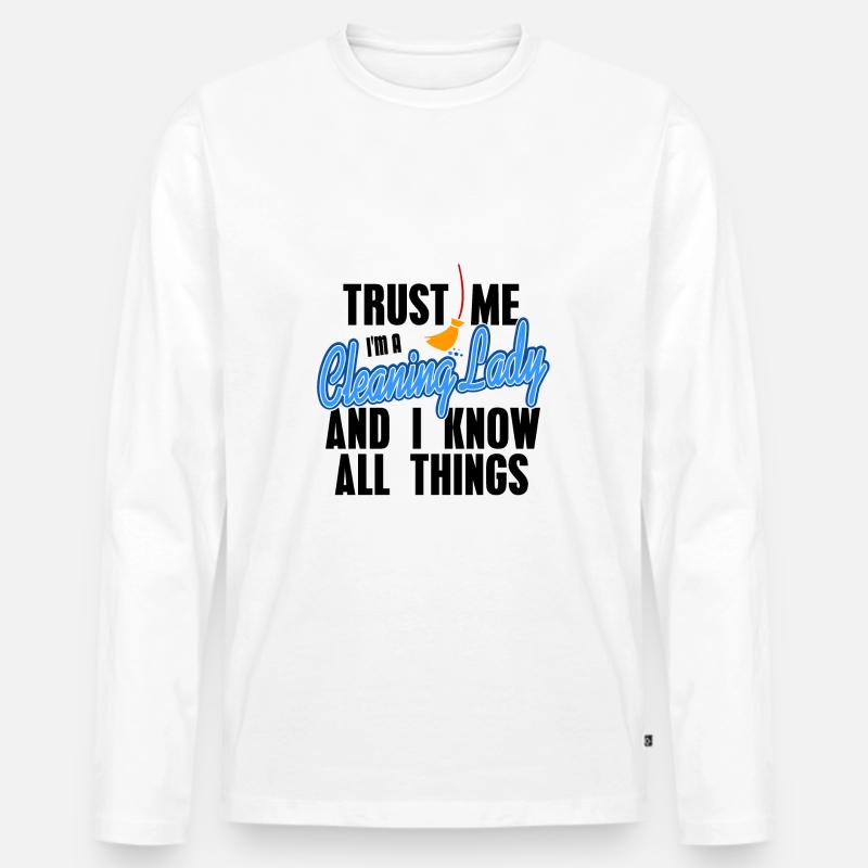Putzfrau Geschenk - Männer Premium Bio Langarmshirt - Weiß